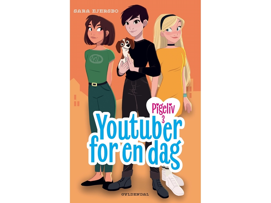 Pigeliv Youtuber For Dag Sara Ejersbo - Gyldendal  - 9788702289855
