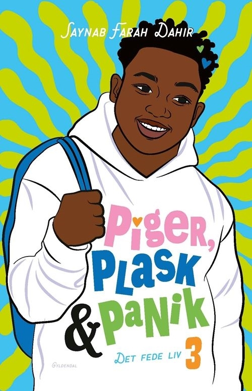 Det Fede Liv Piger Plask Panik - Gyldendal  - 9788702402223